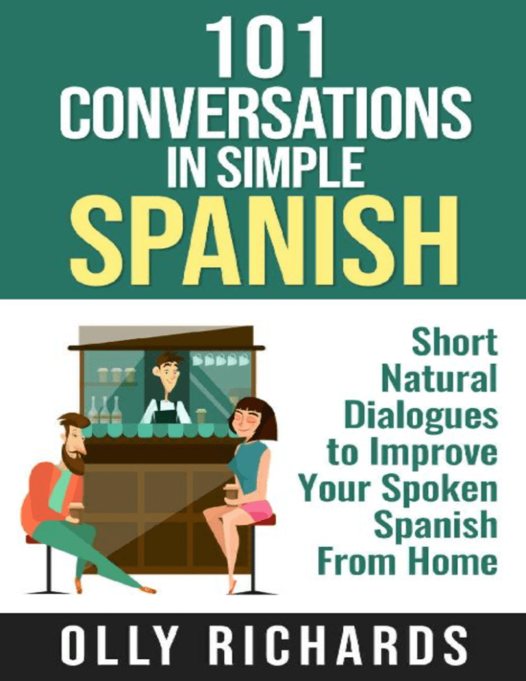 101 Conversations in Simple Spanish Book