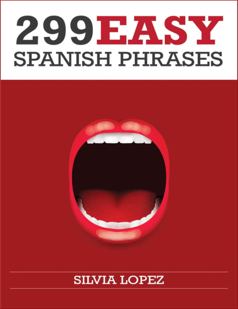 299 Easy Spanish Phrases Book