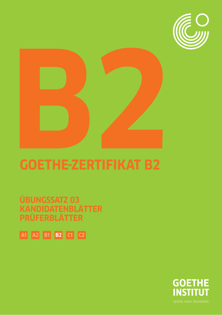Goethe Zertifikat B2 Ubungssatz 03 Kandidatenblatte Pruferblatter 724x1024 1