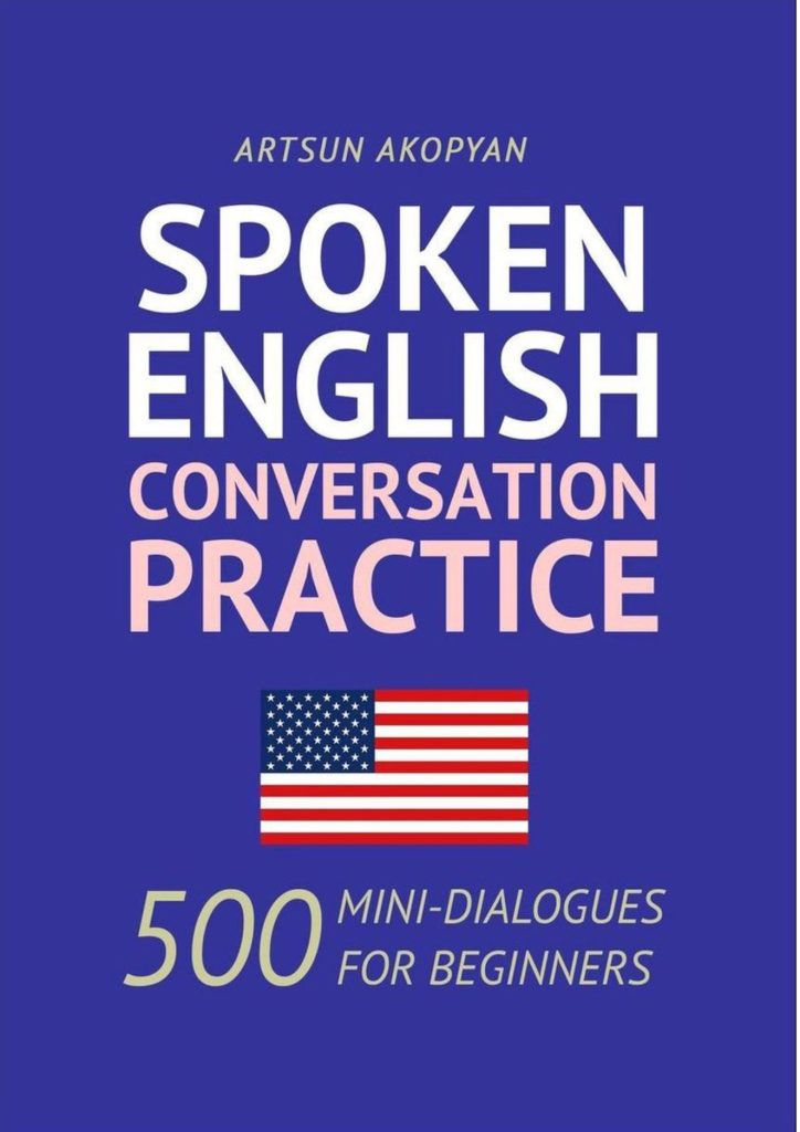 Spoken English Conversation Practice Book